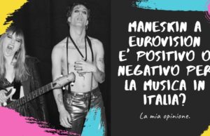 Musica, i Maneskin vincono l’Eurovision: E’ un bene o un male per la scena Rock Italiana?