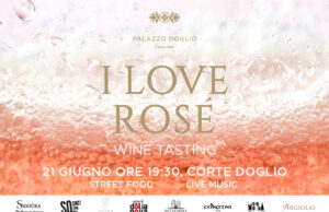 I Love Rosé: il primo evento dedicato ai grandi vini Rosé di Sardegna Palazzo Doglio